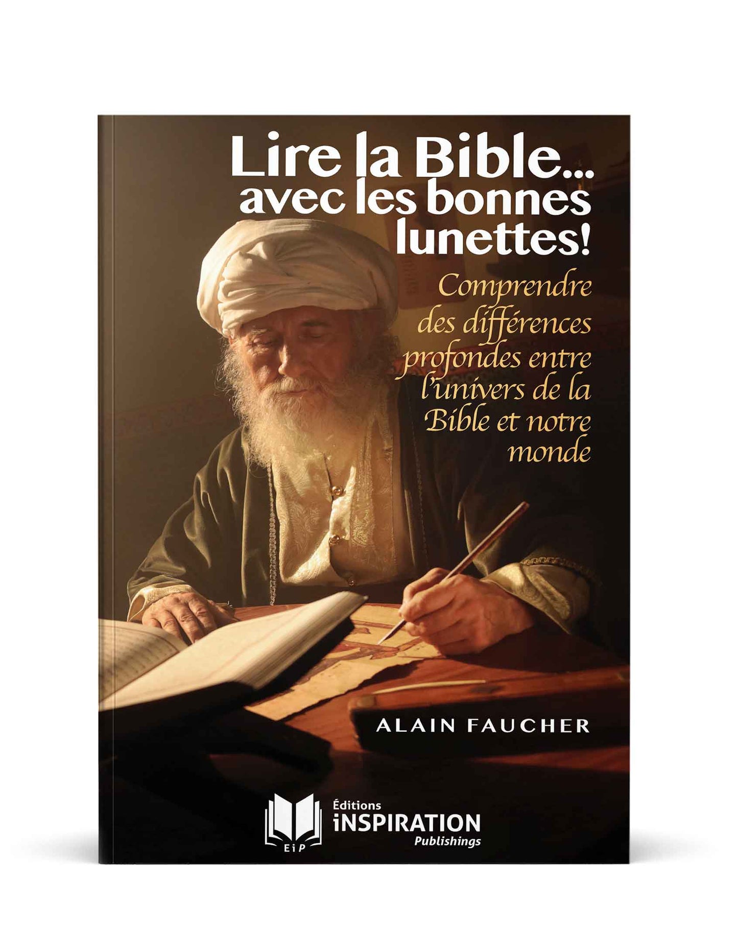 Lire la bible avec les bonnes lunettes