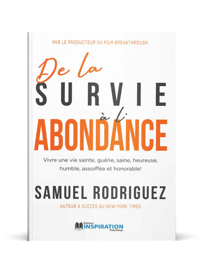 De la survie à l'abondance